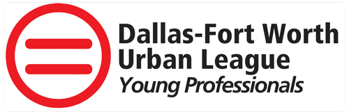 Dallas-Fort Worth Urban League Young Professionals