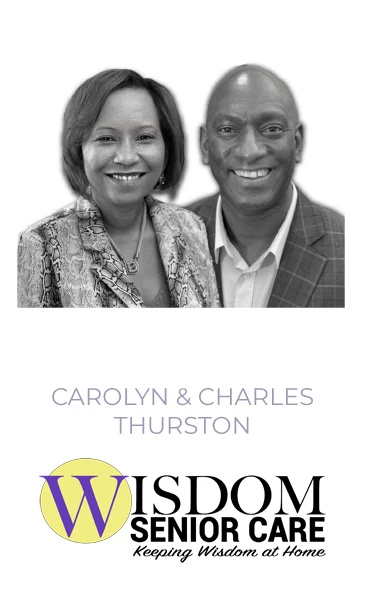 Carolyn and Charles Thurston founded Wisdom Senior Care in 2006. In 2016, they made the decision to franchise their business. Charles, a certified Franchise Executive (CFE), serves as the Vice President of Sales and leads the franchise development efforts at Wisdom Senior Care. Both Charles and Carolyn actively participate in the International Franchise Association (IFA). Within the IFA Foundation's Diversity Institute, Charles volunteers for the Black Franchise Leadership Council (BFLC) and chairs its Marketing Committee.